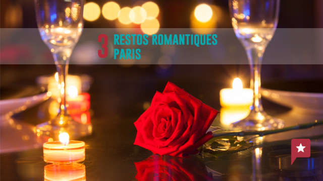 Saint-Valentin : 3 restos romantiques à Paris
