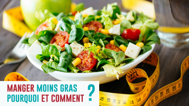 10 gestes simples pour manger moins gras et gagner en tour de taille