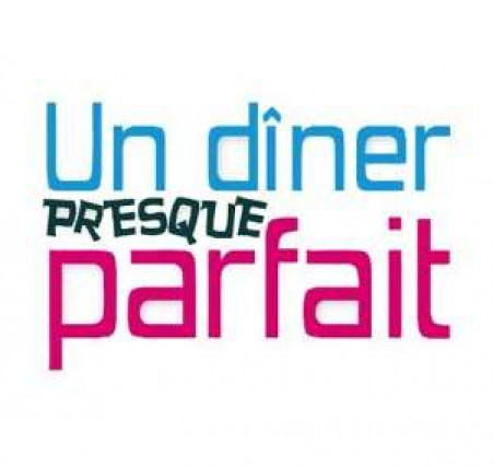 "Un dîner presque parfait" partage les bonnes adresses de Justacoté !
