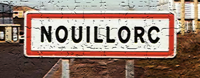 Villes aux noms exotiques : Nouillorc