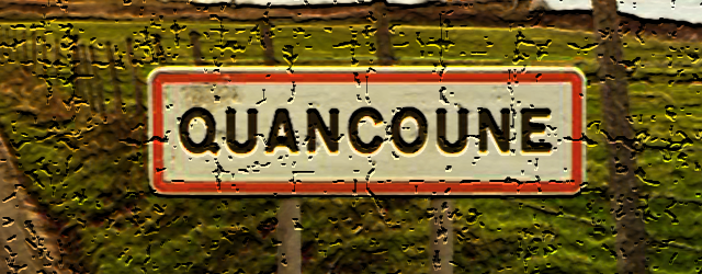 Villes aux noms exotiques : Quancoune