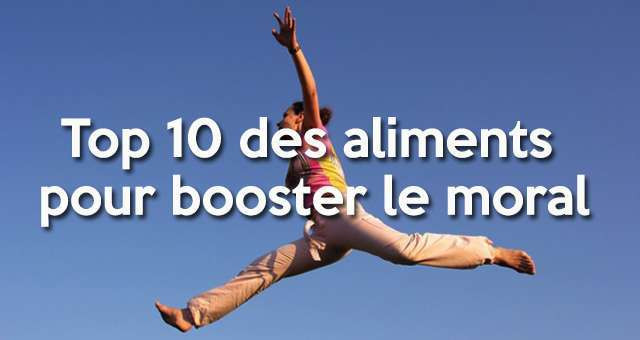 Adieu morosité : top 10 des aliments qui stimulent la bonne humeur !