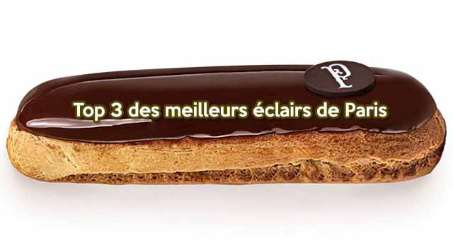 Top 3 des meilleurs éclairs de Paris