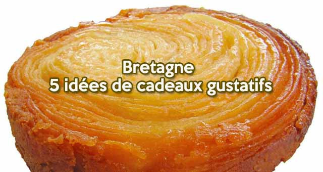 Bretagne : 5 idées de cadeaux gustatifs