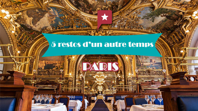 Les plus beaux restaurants d'Antan à Paris