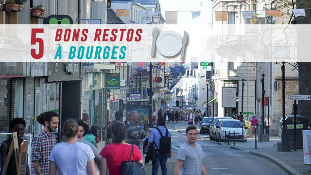 5 bonnes tables à Bourges