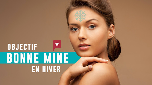 Comment avoir une mine éclatante en hiver