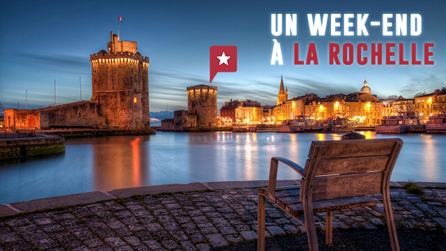 Un week-end à La Rochelle