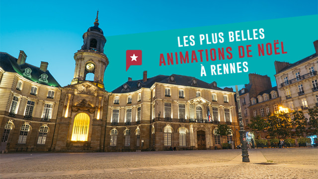 Les plus belles animations de Noël à Rennes