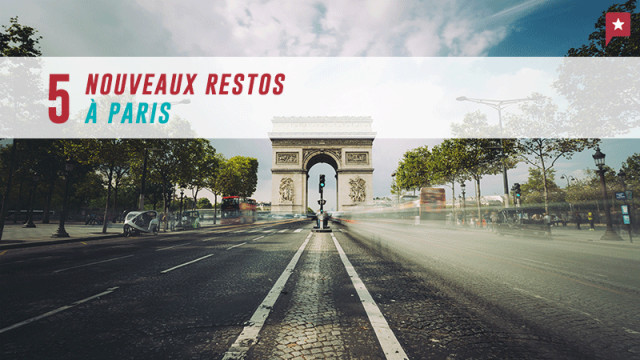 Paris : 5 nouveaux restos pour la rentrée